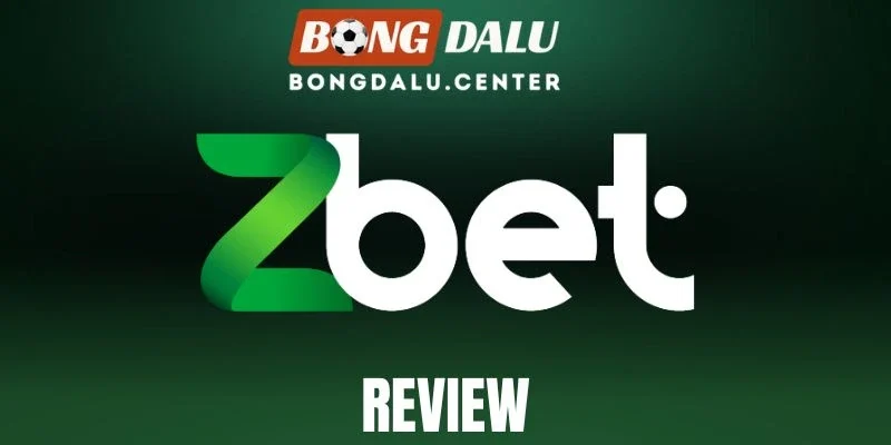 Zbet - Nhà Cái Cá Độ Trực Tuyến Đa Dạng Siêu Đẳng Cấp 