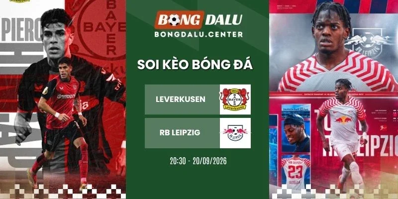 Tỷ lệ kèo Leverkusen vs RB Leipzig - Bundesliga, 20/09/2026